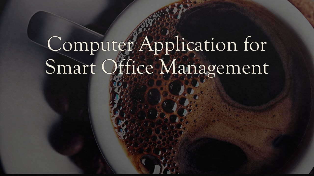 Computer Applications for Smart office Management Banner